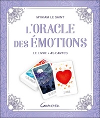 Myriam Le Saint - L'Oracle des émotions - Le livre + 45 cartes.