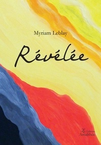 Myriam Leblay - Révélée.
