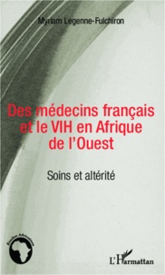 Des médecins français et le VIH en Afrique de louest - Soins et altérité.pdf