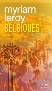 Livres à téléchargement gratuit de Google Belgiques, tome 17 en francais par Myriam Leroy