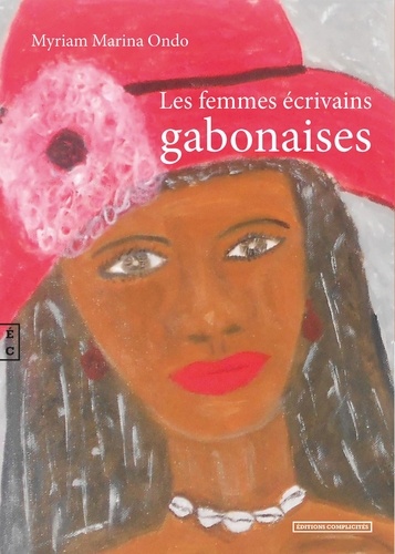 Myriam Marina Ondo - Les femmes écrivains gabonaises.