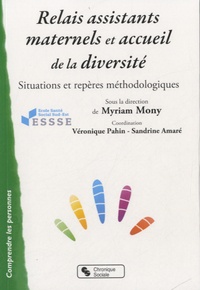 Myriam Mony - Relais assistants maternels et accueil de la diversité - Situations et repères méthodologiques.