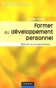 Myriam Orazzo - Former au développement personnel - Objectifs et principes d'action.