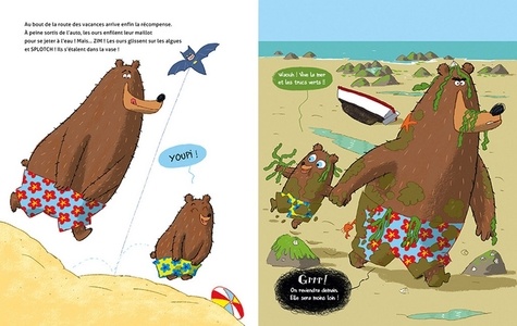 Le problème avec les ours grognons en vacances
