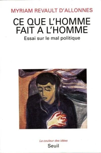 Ce que l'homme fait à l'homme