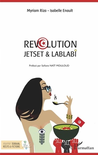 Myriam Riza et Isabelle Enault - Révolution - Jetset & Lablabi.