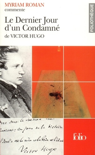Myriam Roman - Le dernier jour d'un condamné de Victor Hugo.