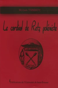 Le cardinal de Retz polémiste