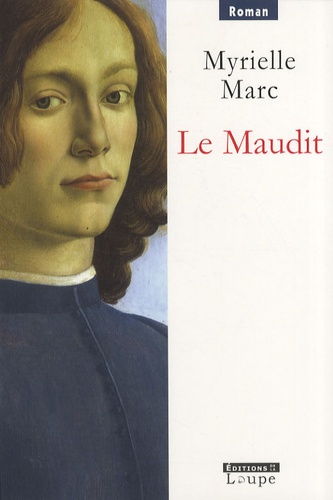 Myrielle Marc - Le Maudit.
