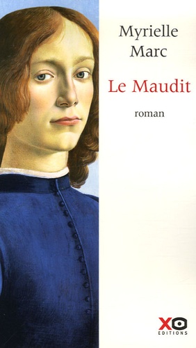 Myrielle Marc - Le Maudit - (Histoires de Systèle, 8).
