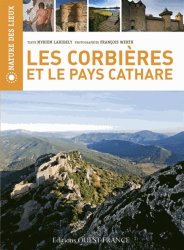 Myriem Lahidely - Les Corbières et le pays Cathare.