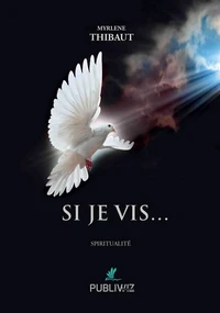 Si je vis…