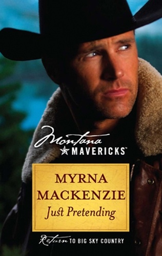 Myrna MacKenzie - Just Pretending.