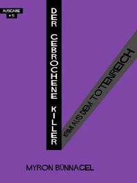 Der gebrochene Killer