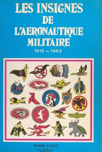 Les insignes de l'aéronautique militaire, 1912-1982
