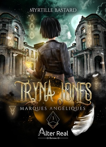 Tryna Jones Tome 3 Marques angéliques