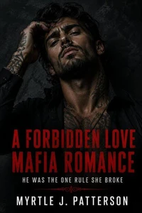 A Forbidden Love Mafia Romance