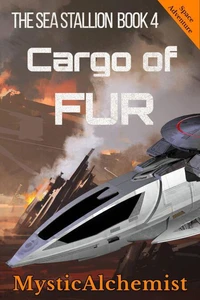 The Sea Stallion Book 4: Cargo of Fur