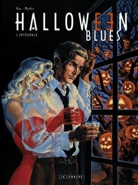  Mythic et  Kas - Halloween Blues  : L'intégrale.