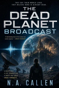 The Dead Planet Broadcast