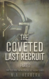 The Coveted Last Recruit - Part 2