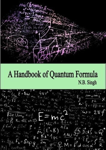  N.B. Singh - A Handbook of Quantum Formula - Quantum Computing, #8.