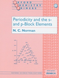 N-C Norman - Periodicity And The S- And P-Block Elements. Edition En Anglais.