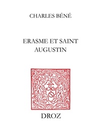 N  charles B - Erasme et saint Augustin - Ou Influence de saint Augustin sur l'humanisme d'Erasme.