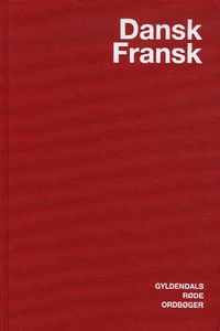 Dictionnaire Danois-Français / Dansk-Fransk Ordbog