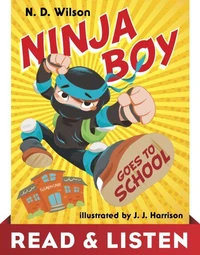 Ninja Boy Goes to School: Read &amp; Listen Edition