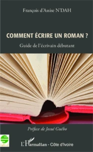 Comment écire un roman ?