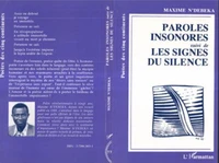 Paroles insonores. suivi de Les signes du silence
