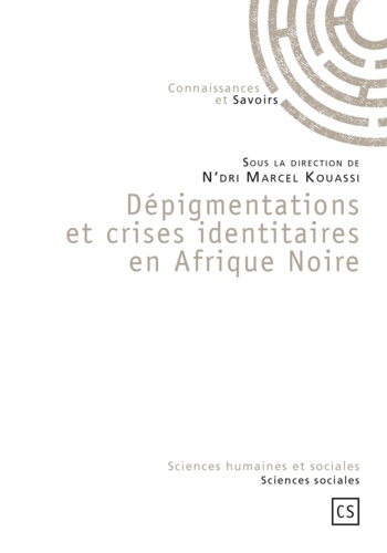 Dépigmentations et crises identitaires en Afrique noire