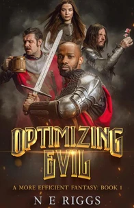 Optimizing Evil