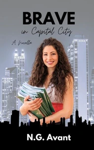 Brave in Capital City