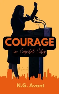 Courage in Capital City