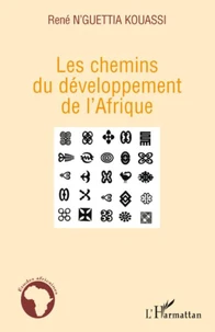 Les Chemins du développement de l'Afrique