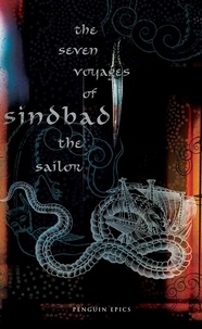 N. J. Dawood - The Voyages of Sindbad.