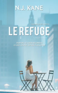 Le refuge : Savannah et Alyssa