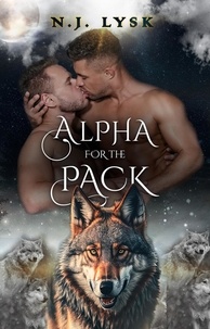  N.J. Lysk - Alpha for the Pack - The Stars of the Pack, #2.
