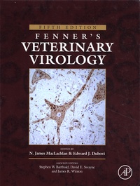 N. James MacLachlan et Edward Dubovi - Fenner's Veterinary Virology.