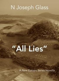  N Joseph Glass - "All Lies" - New Europa, #1.5.