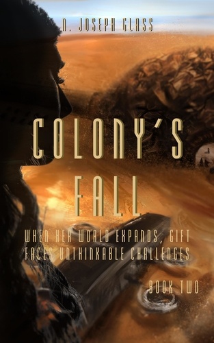  N Joseph Glass - Colony's Fall - New Europa, #2.