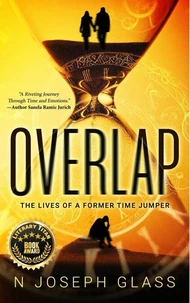 Overlap - The Lives of a Former Time Jumper