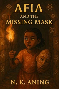 Afia and the Missing Mask