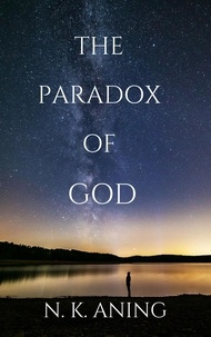  N.K. Aning - The Paradox of God.