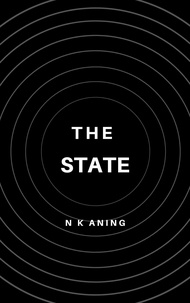  N.K. Aning - The State - Short Stories, #4.