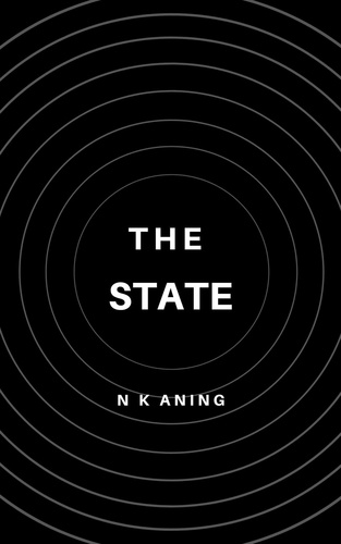  N.K. Aning - The State - Short Stories, #4.