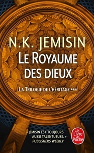 N-K Jemisin - La trilogie de l'héritage Tome 3 : Le royaume des Dieux.