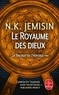 N-K Jemisin - La trilogie de l'héritage Tome 3 : Le royaume des Dieux.